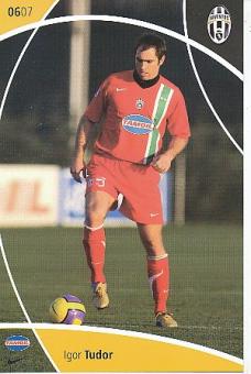 Igor Tudor  Juventus Turin  Fußball Autogrammkarte 