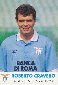 Roberto Cravero  Lazio Rom  Fußball Autogrammkarte 
