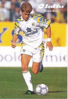 Roberto Mussi  AC Parma  Fußball Autogrammkarte 
