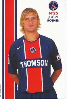 Jerome Rothen   PSG  Paris Saint Germain   Fußball Autogrammkarte 
