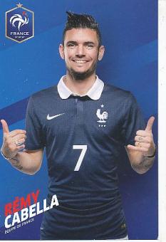 Remy Cabella  Frankreich  Fußball Autogrammkarte 