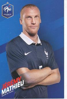 Jeremy Mathieu  Frankreich  Fußball Autogrammkarte 