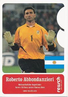 Roberto Abbondanzieri Argentinien  Reusch  Fußball Autogrammkarte 