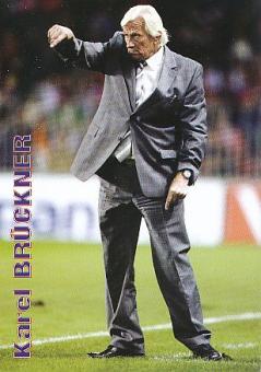 Karel Brückner  Tschechien  Fußball Autogrammkarte 