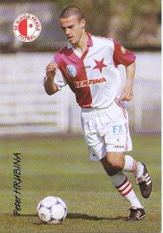Peter Hrubina  SK Slavia Prag  Fußball Autogrammkarte 