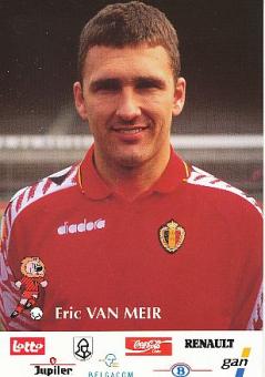 Eric Van Meir   Belgien  Fußball Autogrammkarte 