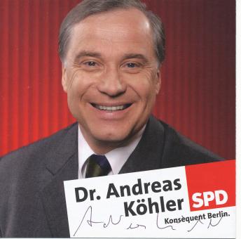Dr.Andreas Köhler SPD Politik 14 x 14 cm Heft signiert 