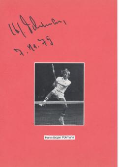 Hans Jürgen Pohmann  Tennis  Tennis Autogramm Karte  original signiert 