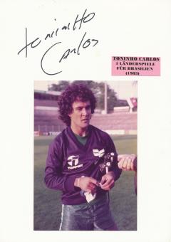 Toninho Carlos   Brasilien  Fußball Autogramm 30 x 20 cm  Karte original signiert 
