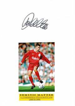 Dominic Matteo  FC Liverpool  Autogramm Karte  original signiert 