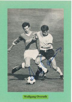 Wolfgang Overath  DFB Weltmeister WM 1974  Fußball Autogramm Bild  original signiert 
