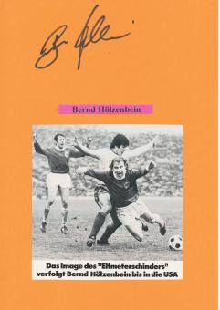 Bernd Hölzenbein  DFB Weltmeister WM 1974  Fußball Autogramm Karte  original signiert 