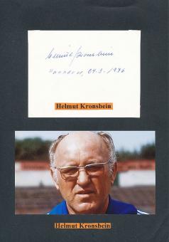 Helmut Kronsbein † 1991  Fußball Trainer  Autogramm Karte  original signiert 