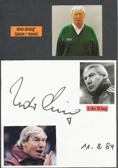 Udo Klug † 2000  Fußball Trainer  Autogramm Karte  original signiert 