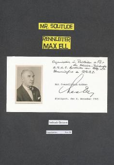 Max Ell † Mr. Solitude Rennleiter  Motorrad Sport Autogramm Karte  original signiert 