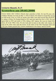 Umberto Masetti † 2006 Italien  2 x Weltmeister  Motorrad Sport Autogramm Bild  original signiert 