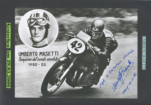Umberto Masetti † 2006 Italien  2 x Weltmeister  Motorrad Sport Autogramm Foto original signiert 