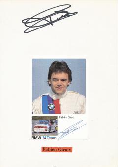 2  x  Fabien Giroix  BMW  Auto Motorsport  Autogrammkarte + Karte  original signiert 