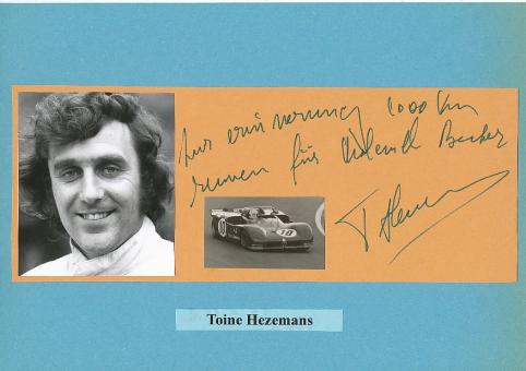 Toine Hezemans  NL   Auto Motorsport  Autogramm Karte  original signiert 