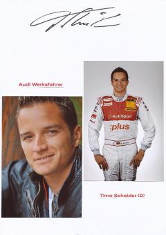 Timo Scheider   Audi  Auto Motorsport  Autogramm Karte  original signiert 