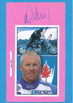 Paul Tracy  Indy Car Auto Motorsport  Autogrammkarte +  Karte  original signiert 