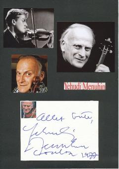 Yehudi Menuhin † 1999  Geigenvirtuose Oper Klassik Musik Autogramm Karte original signiert 