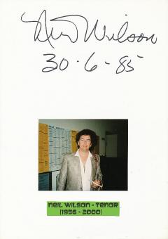 Neil Wilson † 2000  Tenor  Oper Klassik Musik Autogramm Karte original signiert 