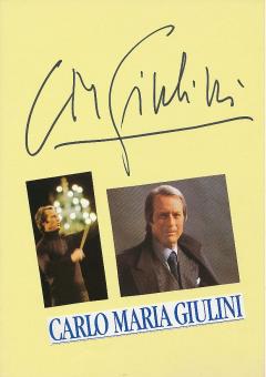 Carlo Maria Giulini † 2005  Italien Dirigent Oper Klassik Musik Autogramm Karte original signiert 