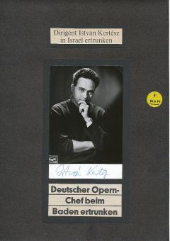István Kertész † 1973  Ungarn  Dirigent  Oper Klassik Musik Autogrammkarte original signiert 