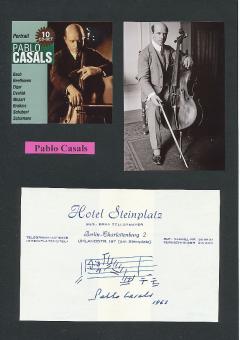 Pablo Casals † 1973 Celist + Komponist + Dirigent Klassik Musik Autogramm Blatt original signiert 