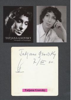 Tatjana Gsovsky † 1993  Ballettänzerin + Choreografin  Autogramm Blatt original signiert 