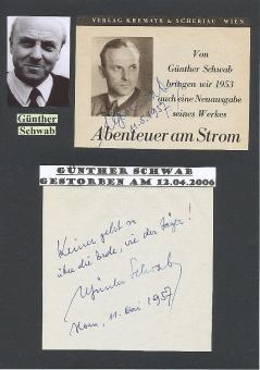 2  x  Günther Schwab † 2006  Schriftsteller  Literatur Blatt original signiert 
