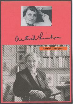 Astrid Lindgren † 2002  Schweden  Pippi Langstrumpf Schriftstellerin  Literatur Karte original signiert 