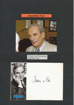 Joachim Fest † 2006  Autor  Schriftsteller  Literatur Karte original signiert 