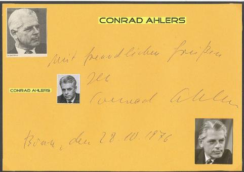 Conrad Ahlers † 1980   Politik Autogramm Karte original signiert 