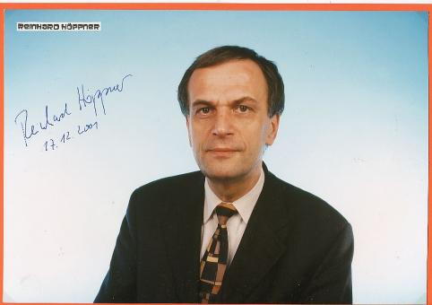 Reinhard Höppner † 2014  Politik Autogramm Foto original signiert 