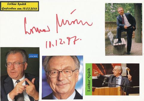 Lothar Späth † 2016  Ministerpräsident BW  Politik Autogramm Karte original signiert 