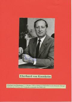 Eberhard von Kuenheim  BMW  Auto  Wirtschaft Autogrammkarte original signiert 