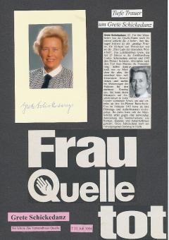 Grete Schickedanz † 1994  Versandhaus Quelle Wirtschaft Autogramm Karte  original signiert 