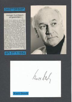 Kurt Desch † 1984  Verleger    Autogramm Karte original signiert 
