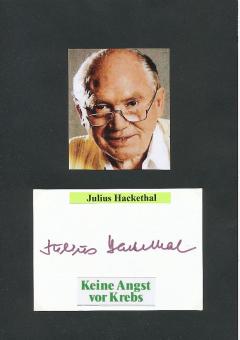 Julius Hackethal † 1997  Chirurg + Autor  Autor  Autogramm Karte original signiert 