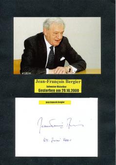 Jean-François Bergier † 2009 Schweiz  Historiker  Schriftsteller Autogramm Karte original signiert 