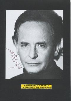 Karl-Heinz Martell † 2002  Film & TV Autogramm Bild original signiert 