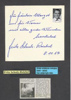 Fritz Schulz-Reichel † 1990  Pianist Komponist  Musik  Autogramm Karte original signiert 