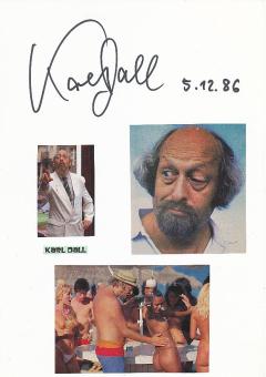 Karl Dall † 2020  Film & TV Autogramm Karte original signiert 