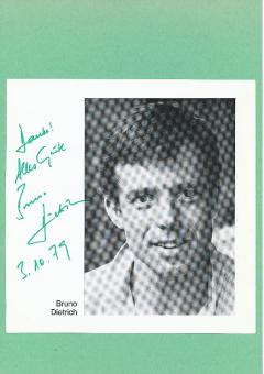 Bruno Dietrich  Film & TV Autogramm Blatt original signiert 