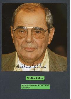 Walter Giller † 2011  Film &  TV Autogramm Foto  original signiert 
