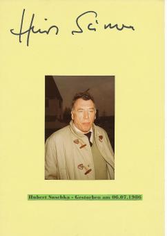 Hubert Suschka † 1986  Film &  TV Autogramm Karte original signiert 