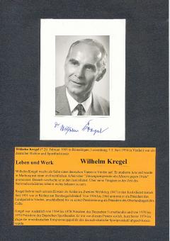 Wilhelm Kregel † 1994  Präsident  DSB Deutscher Sportbund Funktionär  Autogramm Karte original signiert 