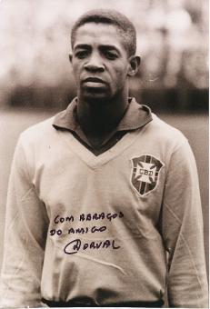 Dorval Rodrigues "Macale" † 2021 Brasilien Weltmeister WM 1962   Fußball Autogramm 30 x 20 cm Foto original signiert 